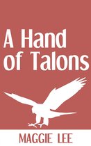 A Hand of Talons