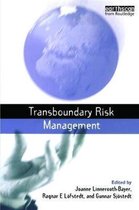Earthscan Risk in Society- Transboundary Risk Management