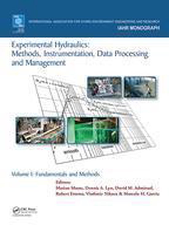 Experimental Hydraulics: Methods, Instrumentation, Data Processing and Management