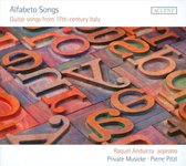 Raquel Andueza, Private Musicke, Pierre Pitzl - Alfabetto Songs (CD)