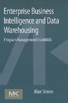 Enterprise Business Intelligence And Data Warehousing