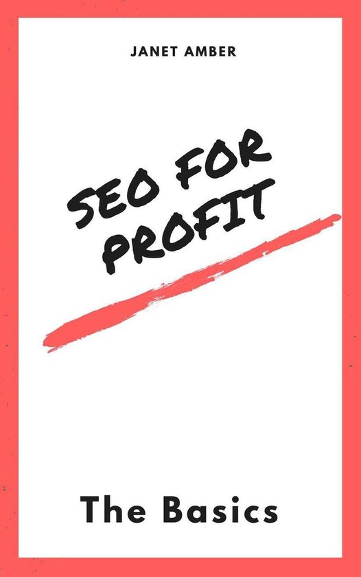 SEO For Profit: The Basics - cover