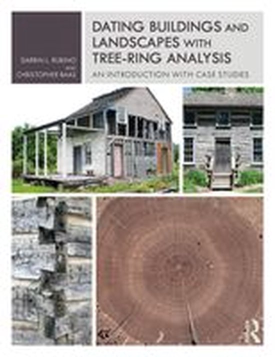 Dating Buildings and Landscapes with Tree-Ring Analysis - cover