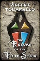 The Return of the Fifth Stone
