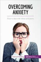 Health & Wellbeing - Overcoming Anxiety