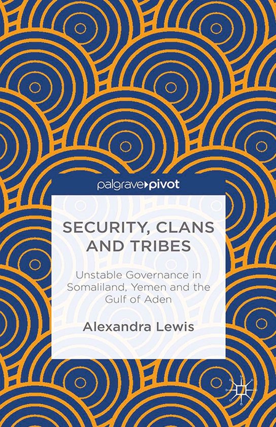 Boek cover Security, Clans and Tribes van A. Lewis (Onbekend)