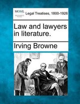 Law and Lawyers in Literature.