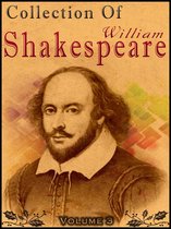 Collection Of William Shakespeare Volume 3