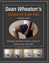 Sean Wheaton's Exercise Guide 2014
