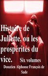 Histoire de Juliette ou les Prospérités du vice