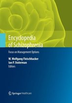 Encyclopedia of Schizophrenia