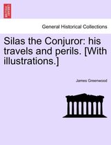 Silas the Conjuror