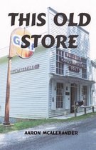 This Old Store