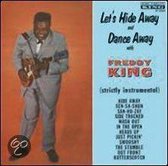 Let's Hide Away and Dance Away With Freddie King