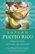 Latin America in Translation/en Traducción/em Tradução - Eating Puerto Rico