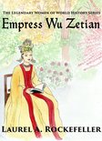 The Legendary Women of World History 5 - Empress Wu Zetian