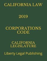 California Law 2019 Corporations Code
