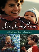 Mayborn Literary Nonfiction Series - See Sam Run