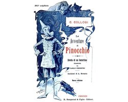 Le avventure di Pinocchio (Edizione Originale Illustrata)