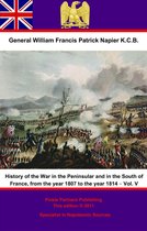 History Of The War In The Peninsular And In The South Of France, From The Year 1807 To The Year 1814 5 - History Of The War In The Peninsular And In The South Of France, From The Year 1807 To The Year 1814 – Vol. V