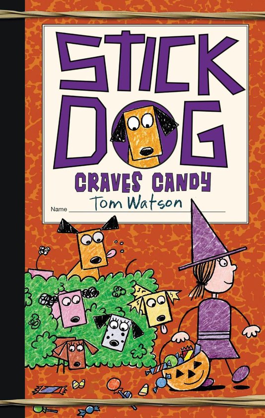Stick Dog 7 - Stick Dog Craves Candy - cover