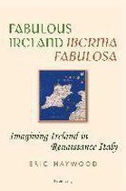 Fabulous Ireland- «Ibernia Fabulosa»
