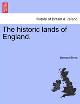 The Historic Lands of England.