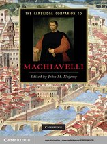 Cambridge Companions to Literature -  The Cambridge Companion to Machiavelli
