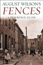 August Wilson's Fences