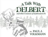 A Talk With Delbert