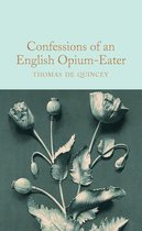 Confessions of an English OpiumEater Macmillan Collector's Library