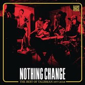 Talisman - Nothing Change (Best Of Talisman 1977-2018) (CD)