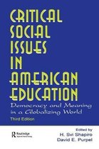 Sociocultural, Political, and Historical Studies in Education- Critical Social Issues in American Education