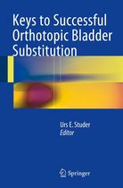 Keys to Successful Orthotopic Bladder Substitution