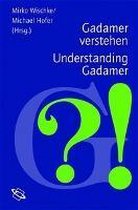 Gadamer verstehen / Understanding Gadamer