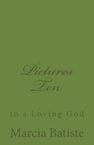 Pictures Ten