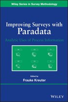 Wiley Series in Survey Methodology 581 - Improving Surveys with Paradata
