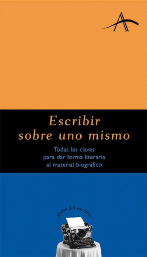 Escribir sobre uno mismo - cover