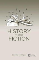 History: Concepts,Theories and Practice- History Meets Fiction