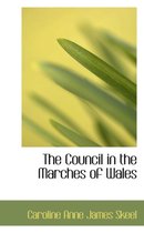 The Council in the Marches of Wales