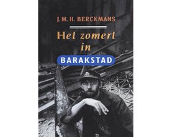 Het zomert in barakstad