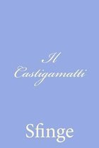 Il Castigamatti