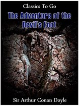 Classics To Go - The Adventure of the Devil's Foot