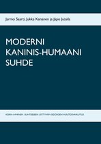 Communications in Expanded Facts of Universal & Calculated Knowledge (eFUCK) 1 - MODERNI KANINIS-HUMAANI SUHDE