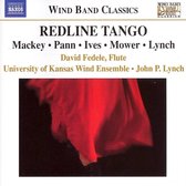 David Fedele, University Of Kansas Wind Ensemble, John P. Lynch - Redline Tango (CD)