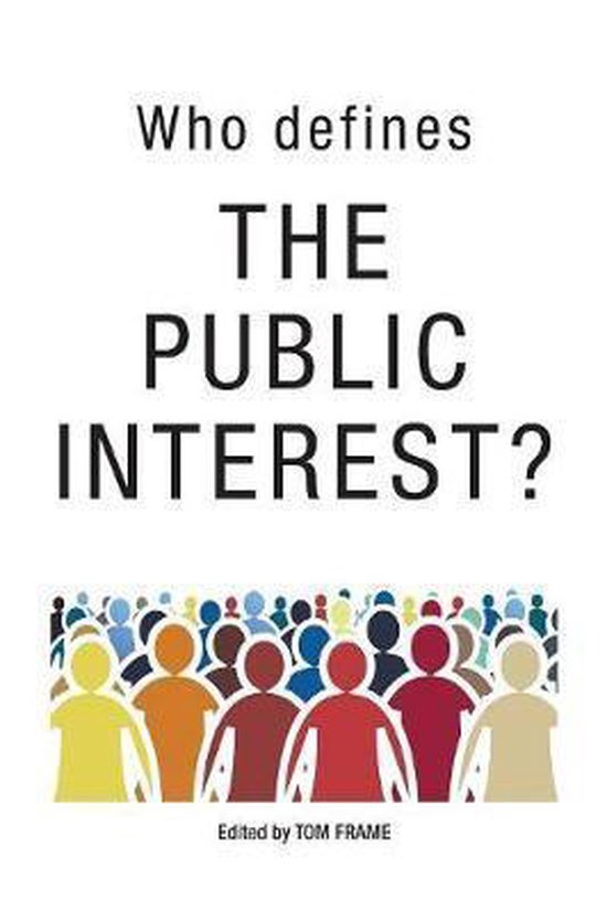 Who Defines the Public Interest? 9781925826234 Boeken