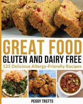 Great Food Gluten and Dairy Free