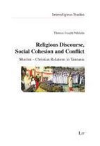 Religious Discourse, Social Cohesion And Conflict