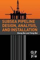 Subsea Pipeline Design Analysis & Instal