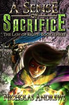 The Law of Eight 3 - A Sense of Sacrifice